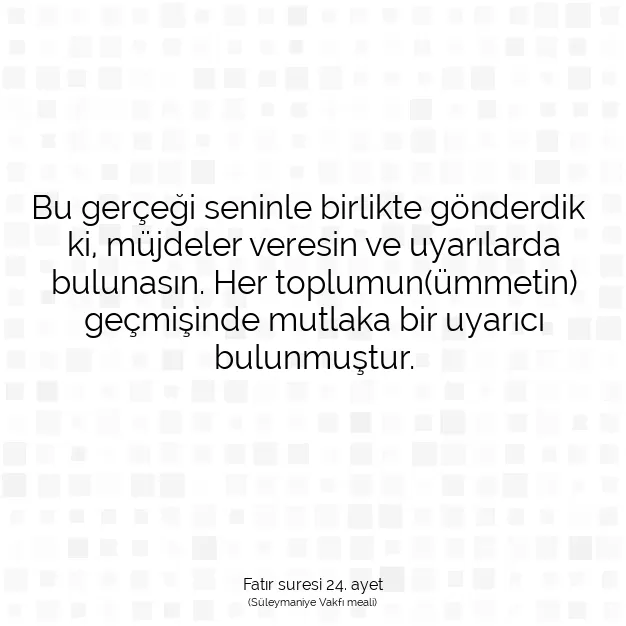 Ayetbul | Kuran Mealleri | Quran | Fatır suresi 24. ayet