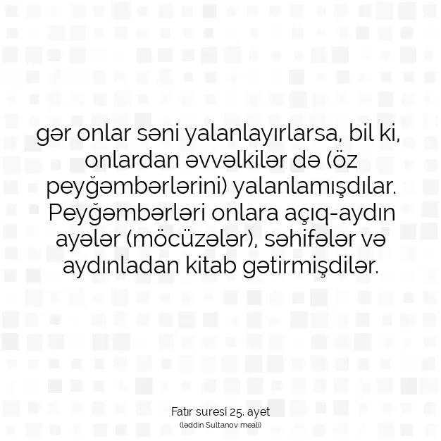 Ayetbul | Kuran Mealleri | Quran | Fatır suresi 25. ayet