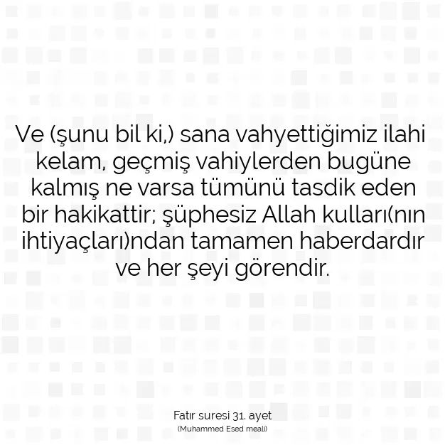 Ayetbul | Kuran Mealleri | Quran | Fatır suresi 31. ayet