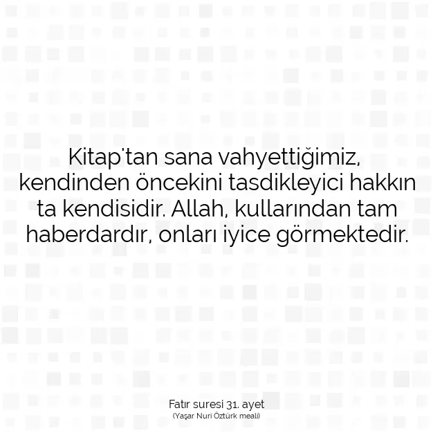 Ayetbul | Kuran Mealleri | Quran | Fatır suresi 31. ayet