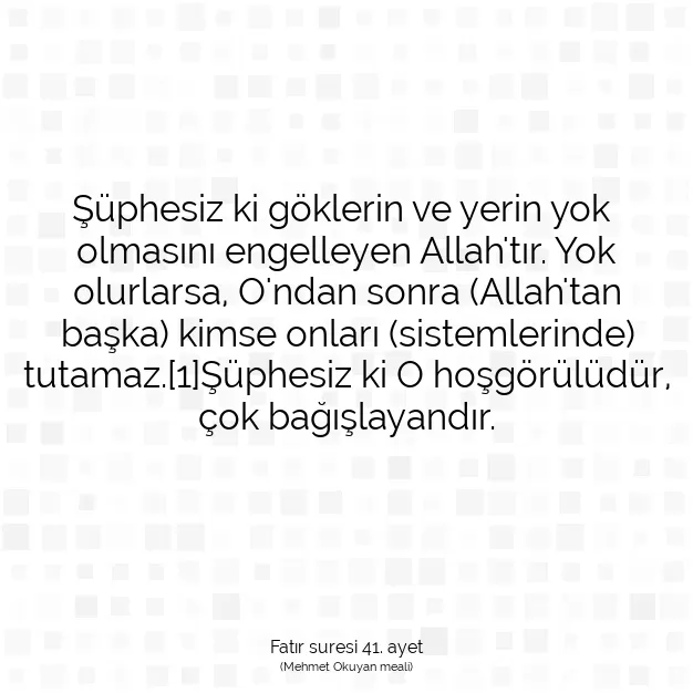 Ayetbul | Kuran Mealleri | Quran | Fatır suresi 41. ayet