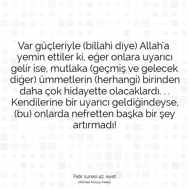 Ayetbul | Kuran Mealleri | Quran | Fatır suresi 42. ayet