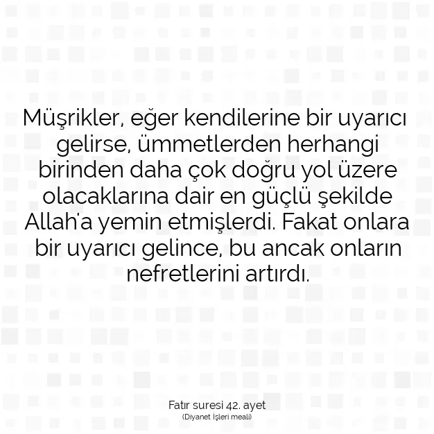 Ayetbul | Kuran Mealleri | Quran | Fatır suresi 42. ayet