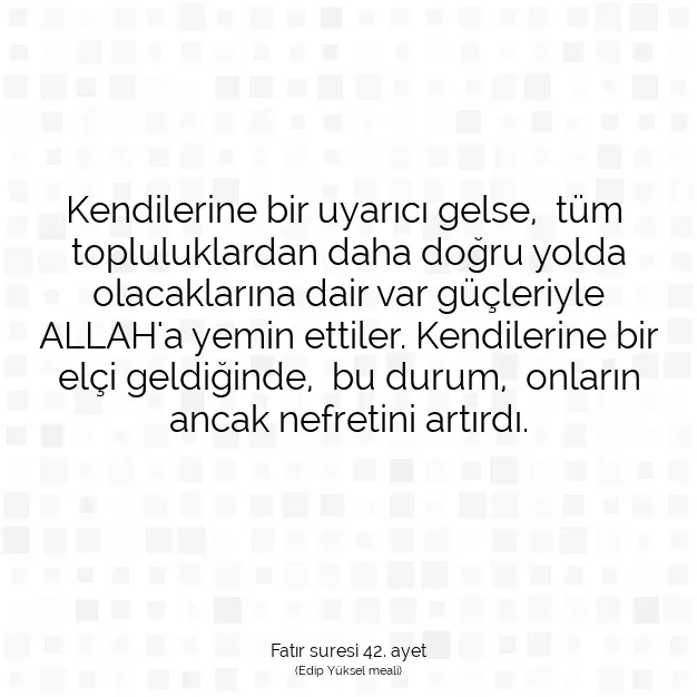 Ayetbul | Kuran Mealleri | Quran | Fatır suresi 42. ayet