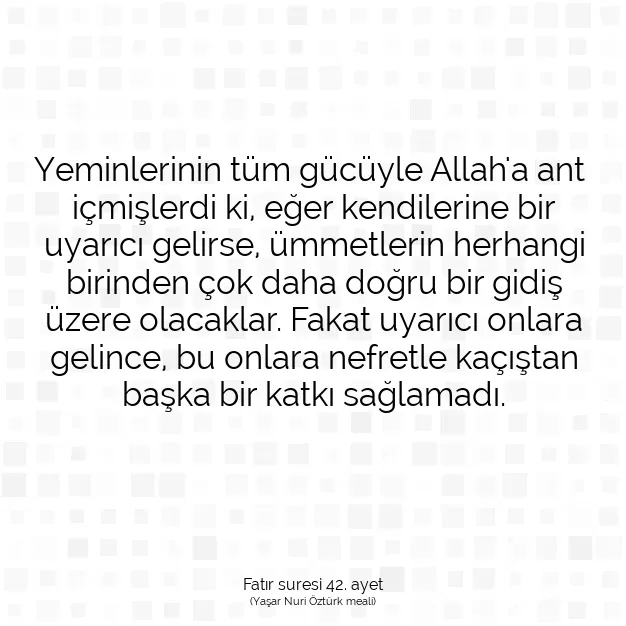 Ayetbul | Kuran Mealleri | Quran | Fatır suresi 42. ayet