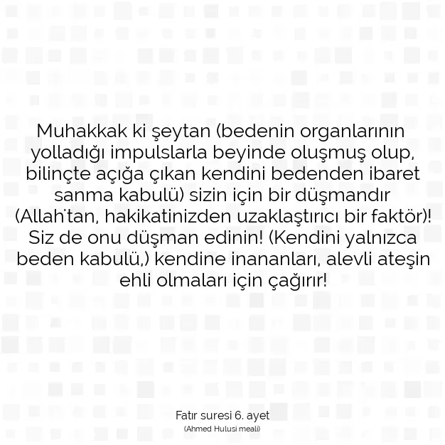 Ayetbul | Kuran Mealleri | Quran | Fatır suresi 6. ayet