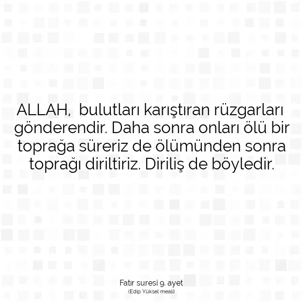 Ayetbul | Kuran Mealleri | Quran | Fatır suresi 9. ayet