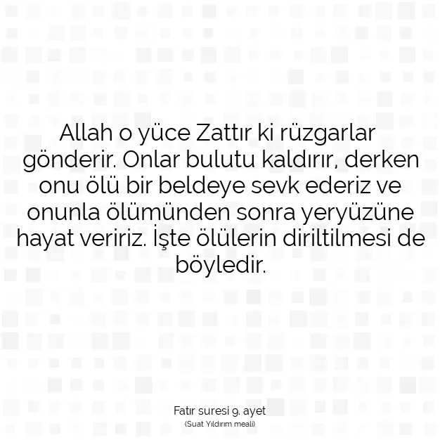 Ayetbul | Kuran Mealleri | Quran | Fatır suresi 9. ayet