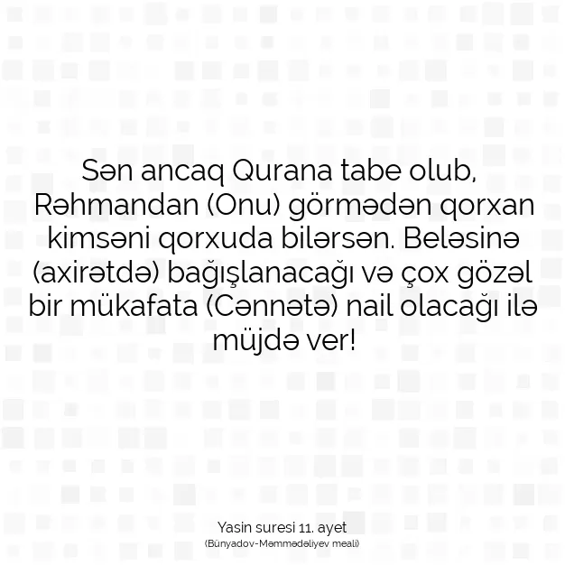 Ayetbul | Kuran Mealleri | Quran | Yasin suresi 11. ayet