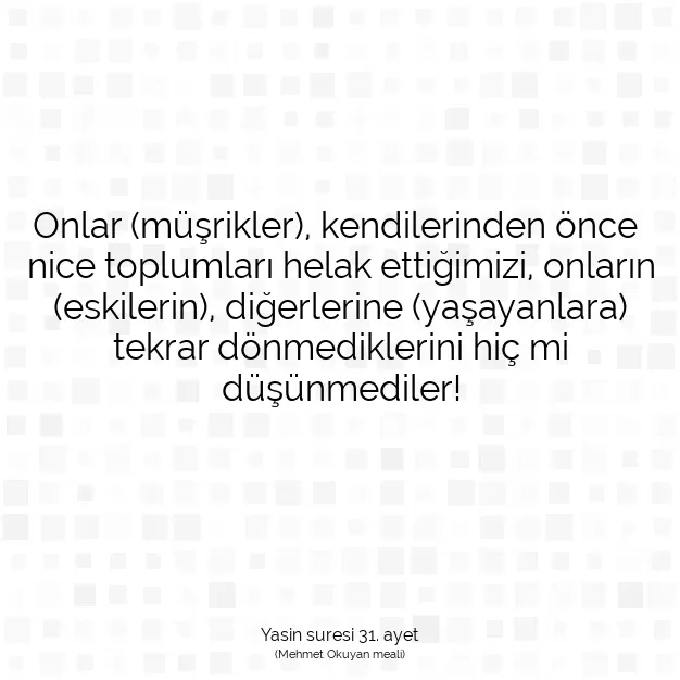 Ayetbul | Kuran Mealleri | Quran | Yasin suresi 31. ayet