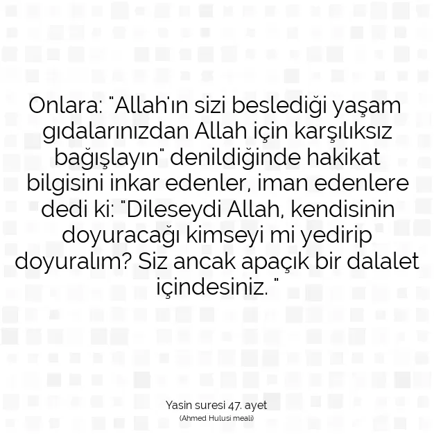 Ayetbul | Kuran Mealleri | Quran | Yasin suresi 47. ayet