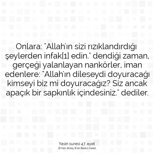 Ayetbul | Kuran Mealleri | Quran | Yasin suresi 47. ayet