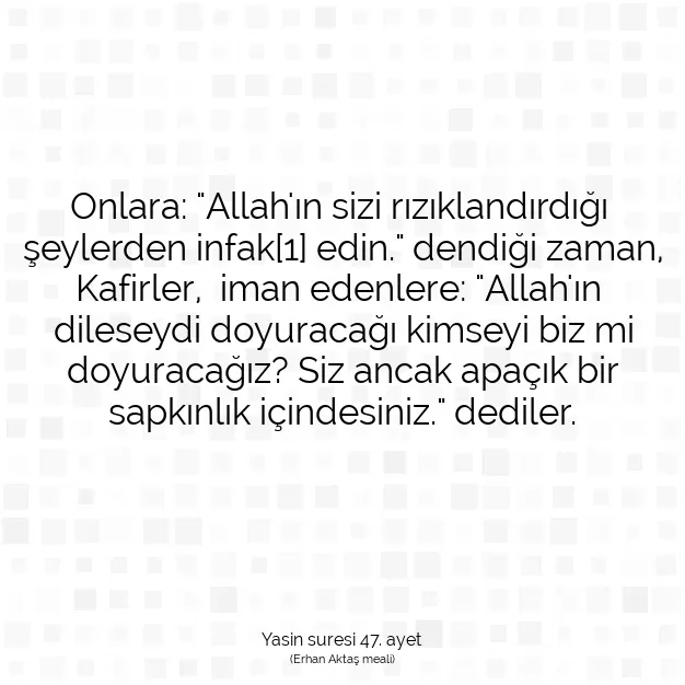 Ayetbul | Kuran Mealleri | Quran | Yasin suresi 47. ayet