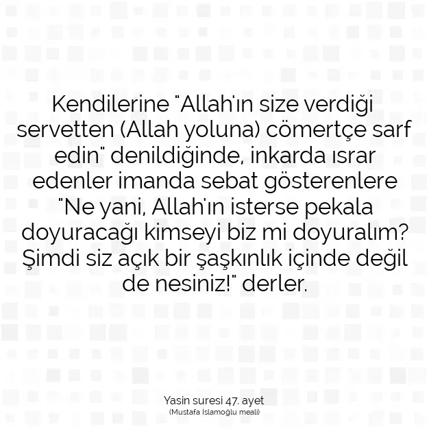 Ayetbul | Kuran Mealleri | Quran | Yasin suresi 47. ayet