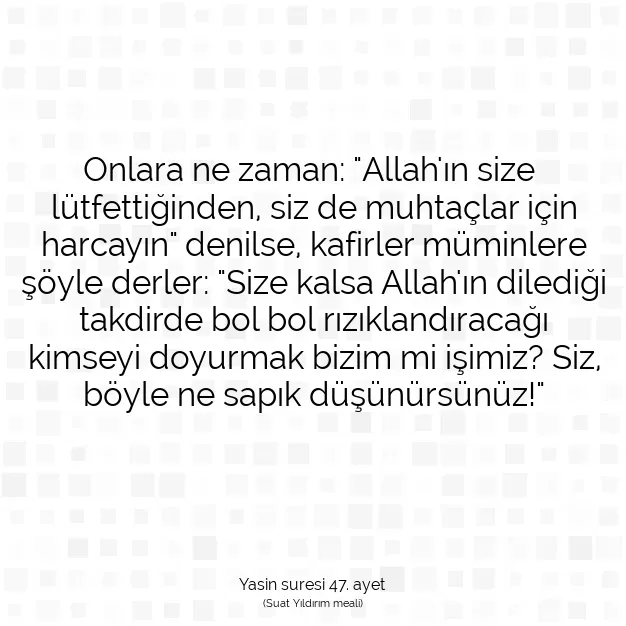 Ayetbul | Kuran Mealleri | Quran | Yasin suresi 47. ayet