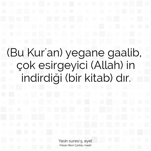 Ayetbul | Kuran Mealleri | Quran | Yasin suresi 5. ayet