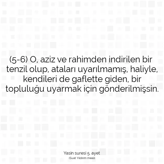 Ayetbul | Kuran Mealleri | Quran | Yasin suresi 5. ayet