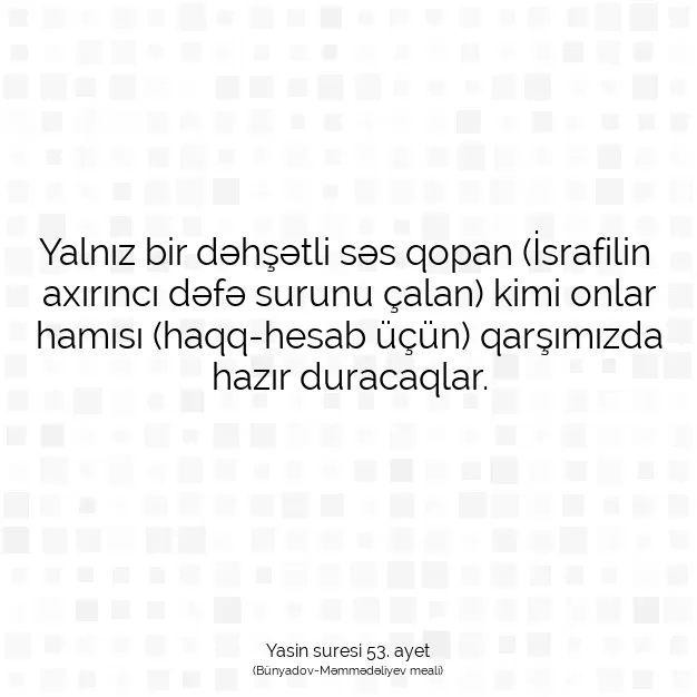 Ayetbul | Kuran Mealleri | Quran | Yasin suresi 53. ayet