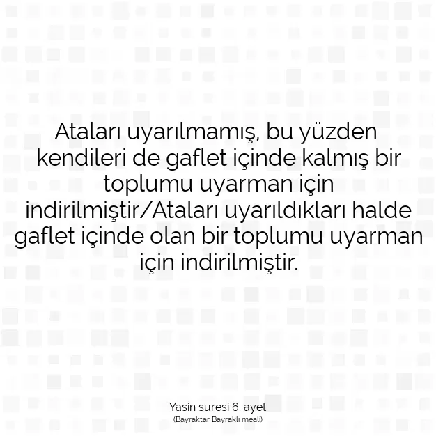 Ayetbul | Kuran Mealleri | Quran | Yasin suresi 6. ayet