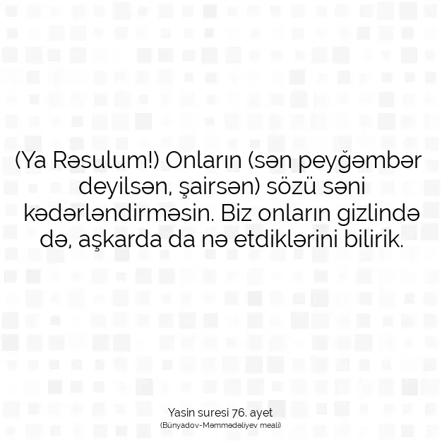 Ayetbul | Kuran Mealleri | Quran | Yasin suresi 76. ayet