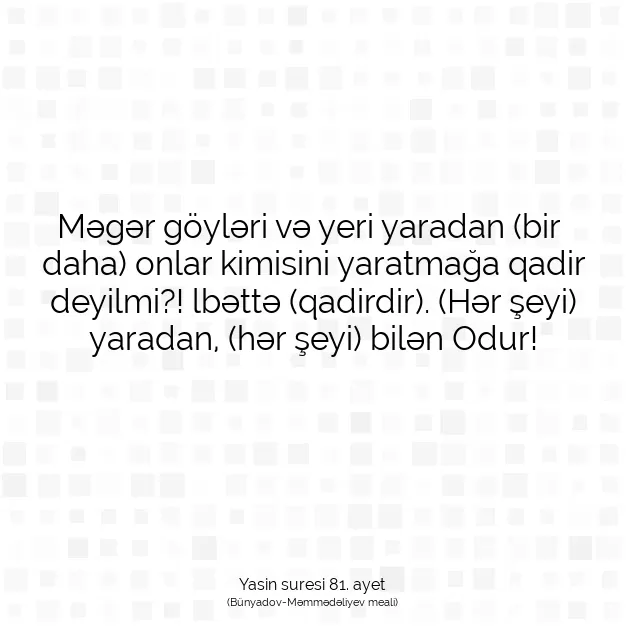 Ayetbul | Kuran Mealleri | Quran | Yasin suresi 81. ayet