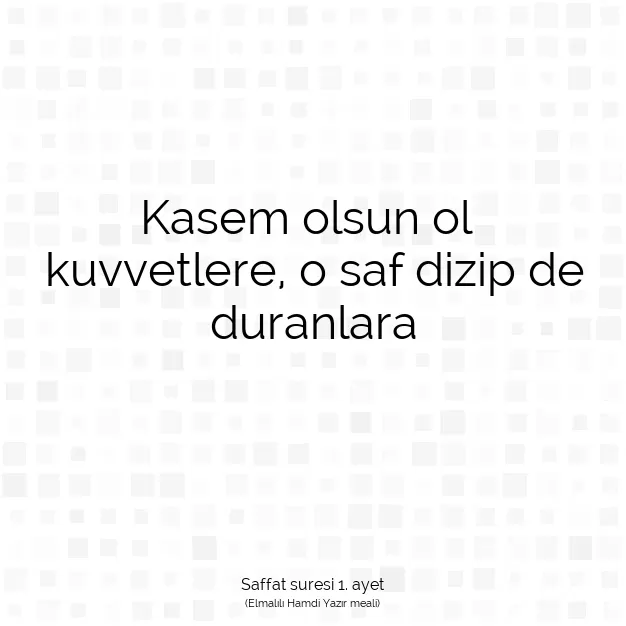 Ayetbul | Kuran Mealleri | Quran | Saffat suresi 1. ayet