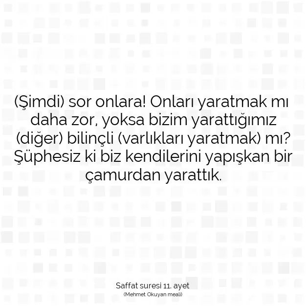 Ayetbul | Kuran Mealleri | Quran | Saffat suresi 11. ayet