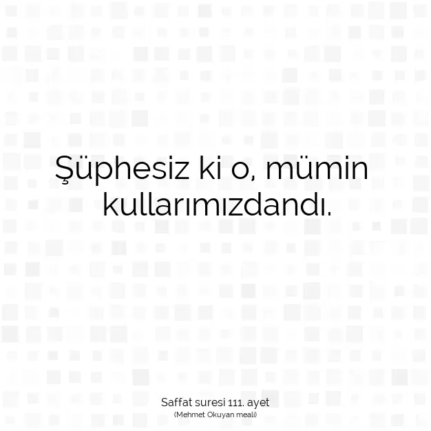 Ayetbul | Kuran Mealleri | Quran | Saffat suresi 111. ayet