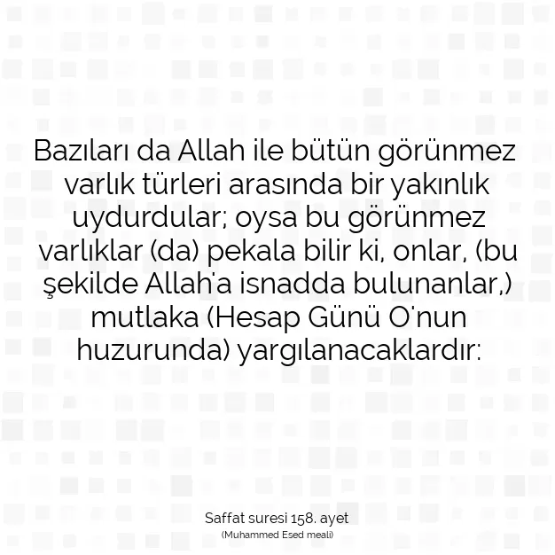 Ayetbul | Kuran Mealleri | Quran | Saffat suresi 158. ayet