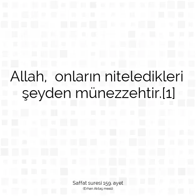 Ayetbul | Kuran Mealleri | Quran | Saffat suresi 159. ayet