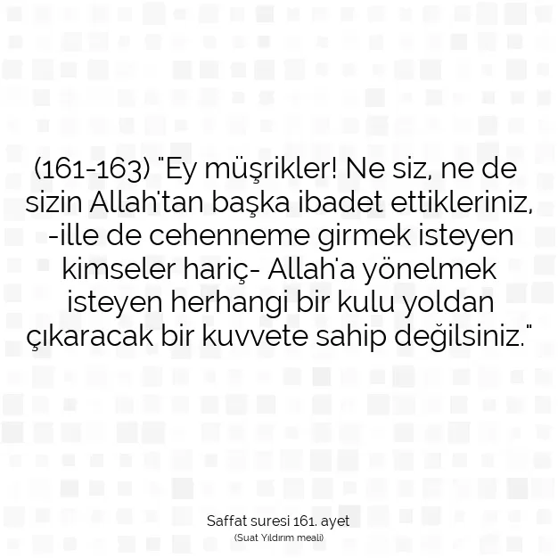 Ayetbul | Kuran Mealleri | Quran | Saffat suresi 161. ayet