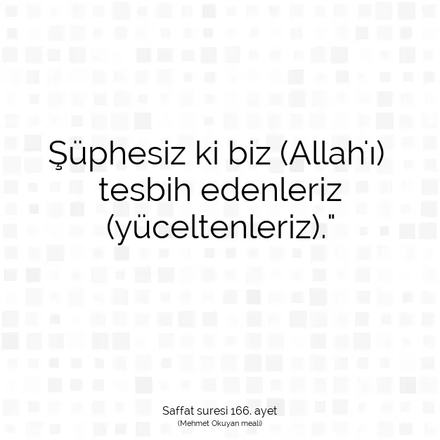 Ayetbul | Kuran Mealleri | Quran | Saffat suresi 166. ayet