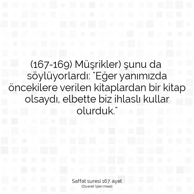 Ayetbul | Kuran Mealleri | Quran | Saffat suresi 167. ayet