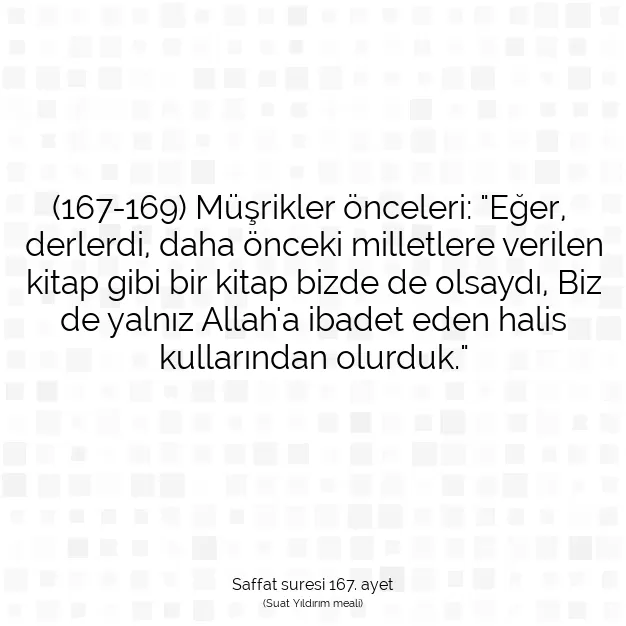 Ayetbul | Kuran Mealleri | Quran | Saffat suresi 167. ayet