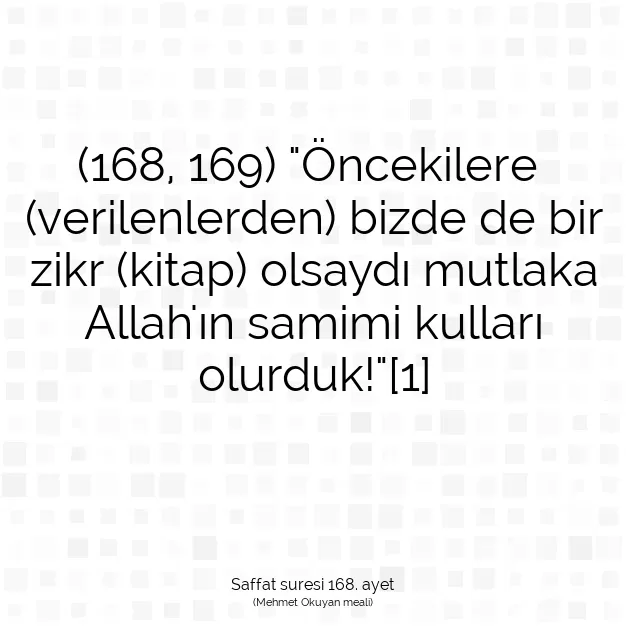 Ayetbul | Kuran Mealleri | Quran | Saffat suresi 168. ayet