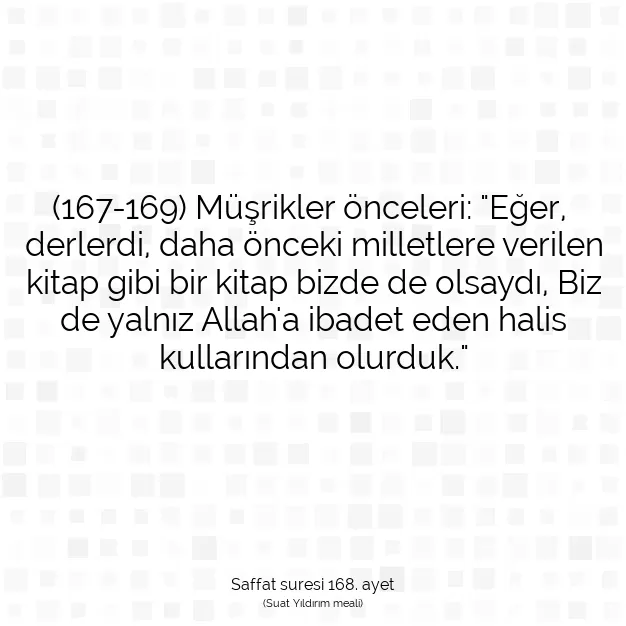 Ayetbul | Kuran Mealleri | Quran | Saffat suresi 168. ayet