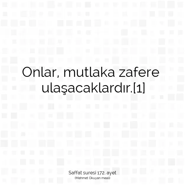 Ayetbul | Kuran Mealleri | Quran | Saffat suresi 172. ayet