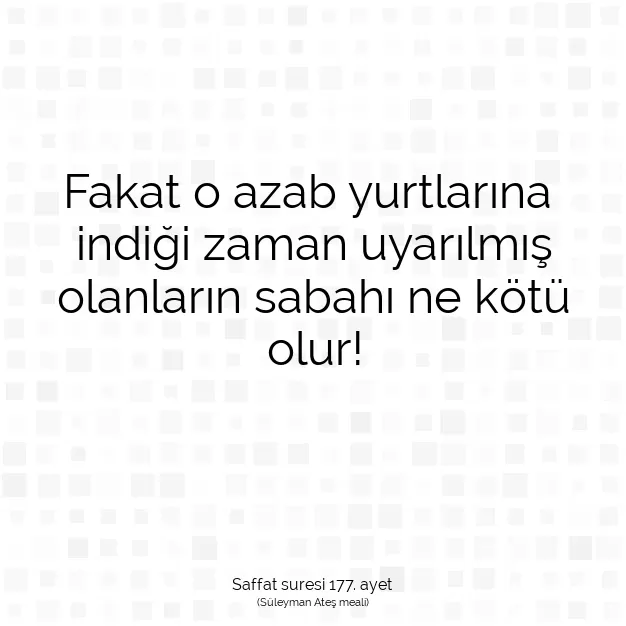 Ayetbul | Kuran Mealleri | Quran | Saffat suresi 177. ayet