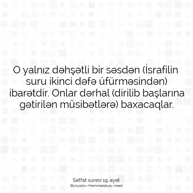 Ayetbul | Kuran Mealleri | Quran | Saffat suresi 19. ayet