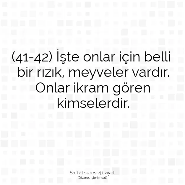 Ayetbul | Kuran Mealleri | Quran | Saffat suresi 41. ayet