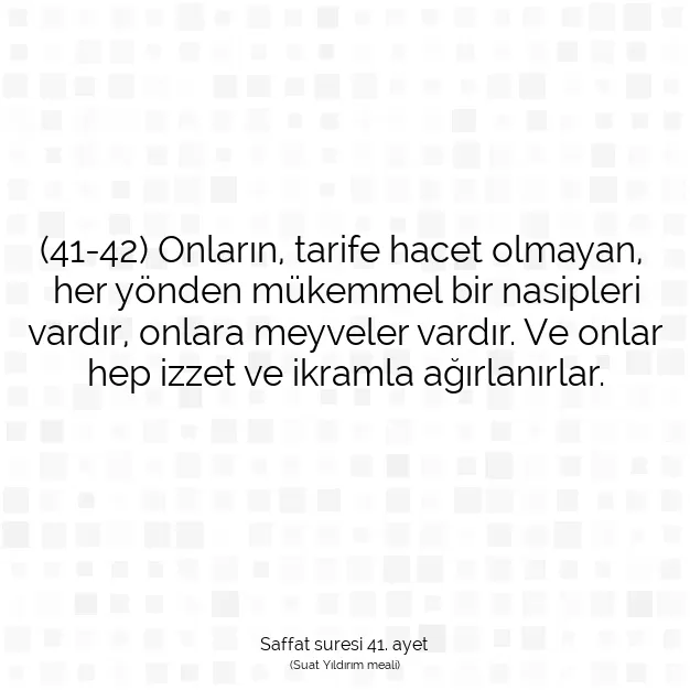 Ayetbul | Kuran Mealleri | Quran | Saffat suresi 41. ayet