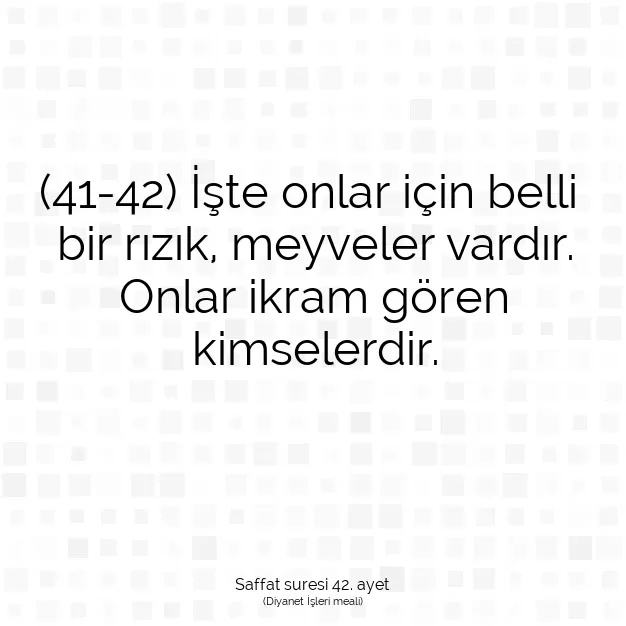 Ayetbul | Kuran Mealleri | Quran | Saffat suresi 42. ayet