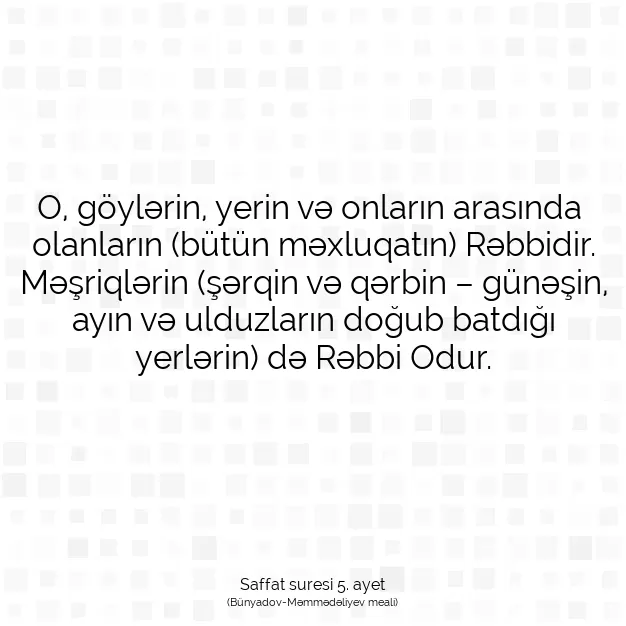 Ayetbul | Kuran Mealleri | Quran | Saffat suresi 5. ayet