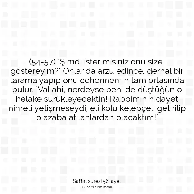 Ayetbul | Kuran Mealleri | Quran | Saffat suresi 56. ayet