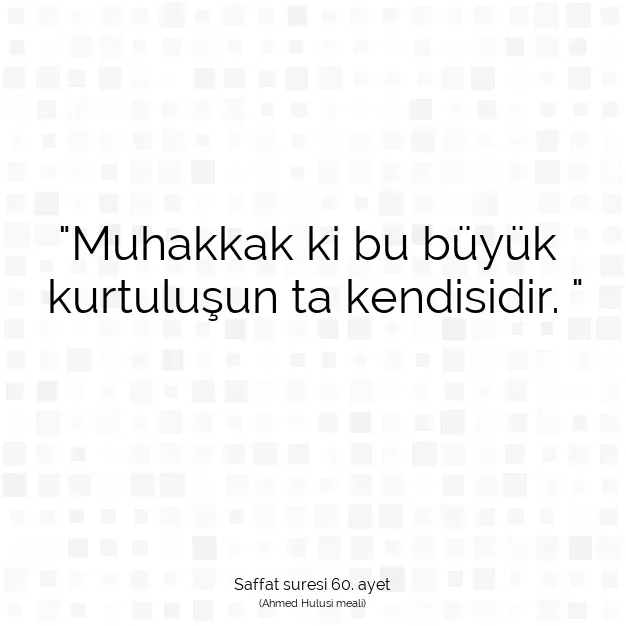 Ayetbul | Kuran Mealleri | Quran | Saffat suresi 60. ayet