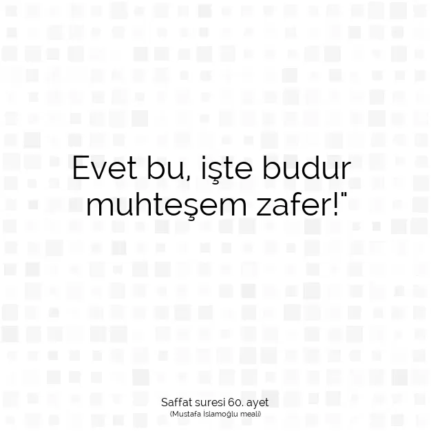 Ayetbul | Kuran Mealleri | Quran | Saffat suresi 60. ayet