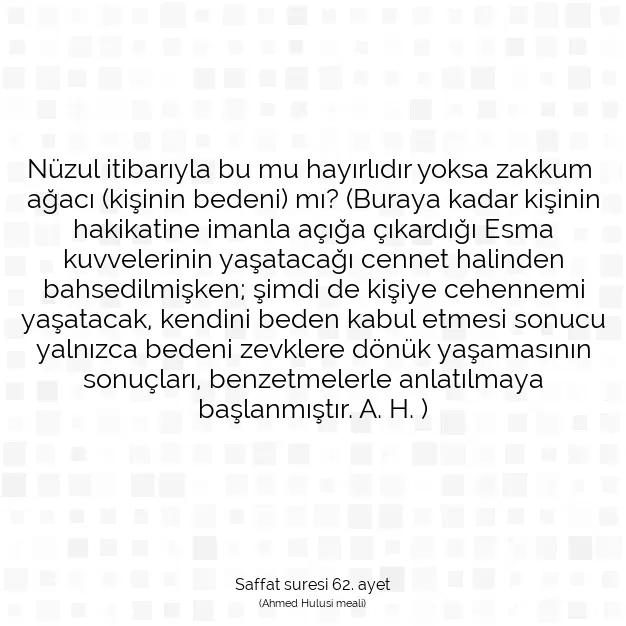 Ayetbul | Kuran Mealleri | Quran | Saffat suresi 62. ayet