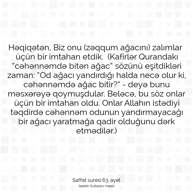 Ayetbul | Kuran Mealleri | Quran | Saffat suresi 63. ayet