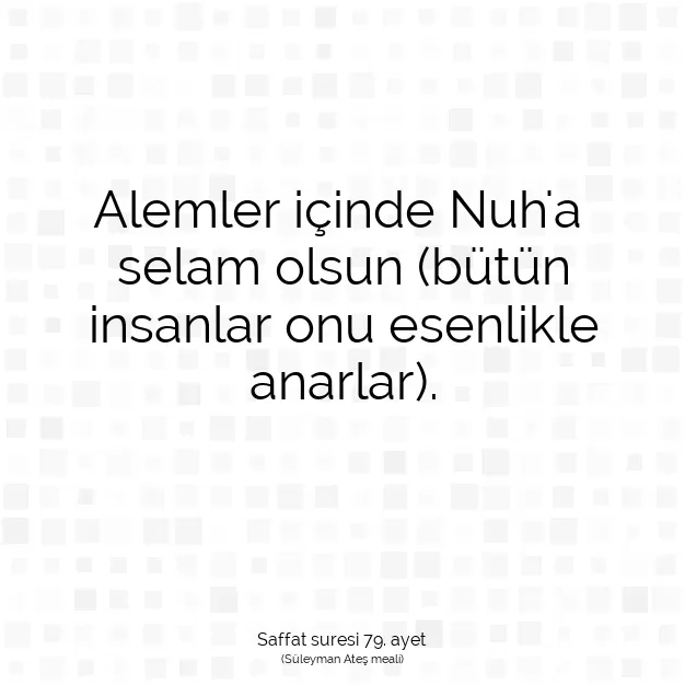 Ayetbul | Kuran Mealleri | Quran | Saffat suresi 79. ayet