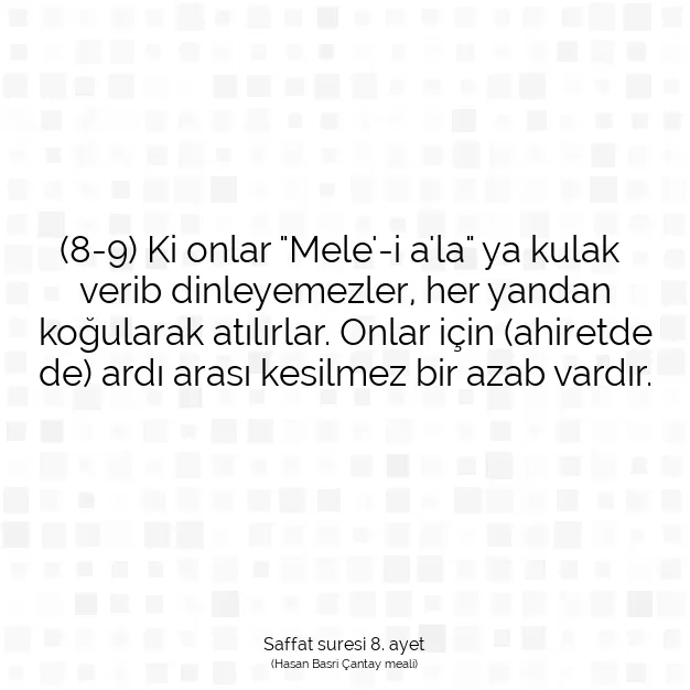 Ayetbul | Kuran Mealleri | Quran | Saffat suresi 8. ayet